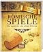 R�mische Spiele: So spielten d