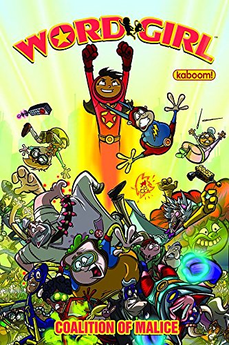 WordGirl: Coalition of Malice