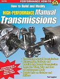 How to Build & Modify High-Performance Manual Transmissions (S-A Design) (Sa Design)
