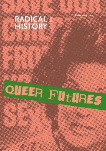 Queer Futures (Radical History Review (Duke University Press))