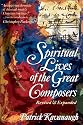 Spiritual Lives of the Great Composers