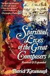Spiritual Lives of the Great Composers
