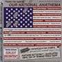 Please Rise Against Our National Anathema