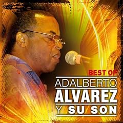Best Of Adalberto Alvarez
