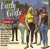 Early Girls - Volume 5