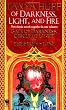 Of Darkness, Light, and Fire (Daw Book Collectors)