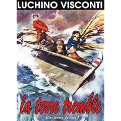Visconti : La Terre tremble - La terra trema