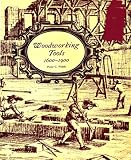 Woodworking Tools 1600-1900