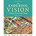 The Enduring Vision, Volume II: Since 1865 (Available Titles CourseMate)