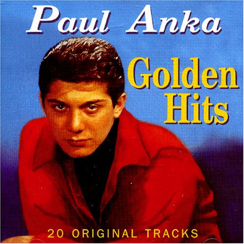 PAUL ANKA - My Home Town Lyrics - Zortam Music