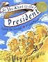 So You Want to Be President? (Caldecott Medal Book) So You Want to Be President? (Caldecott Medal Book)