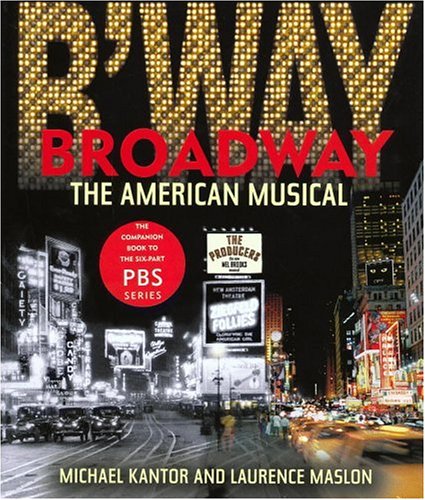 Broadway: The American Musical