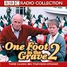 One Foot In The Grave 2