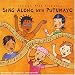 Putumayo Kids Presents: Sing Along With Putumayo