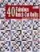 Image of 40 Fabulous Quick-cut Quilts