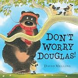 Dont Worry Douglas