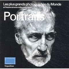 Portraits : Les plus grands photographes du monde et l'histoire de leurs meilleures images