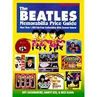The Beatles Memorabilia Price Guide by Jeff Augsburger, Marty Eck, and Rick Rann