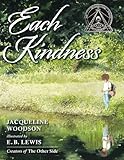 Each Kindness