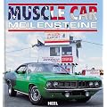 Muscle Car Meilensteine