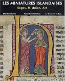 Revue La Renaissance du Livre  / Les miniatures islandaises : Sagas, histoire, art
