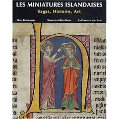 Les miniatures islandaises : Sagas, histoire, art