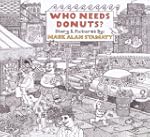 Who Needs Donuts?