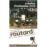 Le guide de la cr�ation d'entreprisepar Xavier Kergall