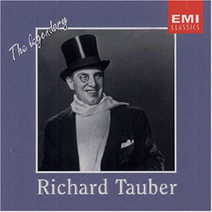 Richard Tauber - The Legendary Richard Tauber - Zortam Music