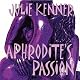 Aphrodite's Passion: The Protectors, Book 2
