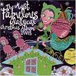 The Most Fabulous Classical Christmas Album Ever! The Most Fabulous Classical Christmas Album Ever!