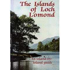 The Islands of Loch Lomond: An Island by Island Guide (Northern Books)
