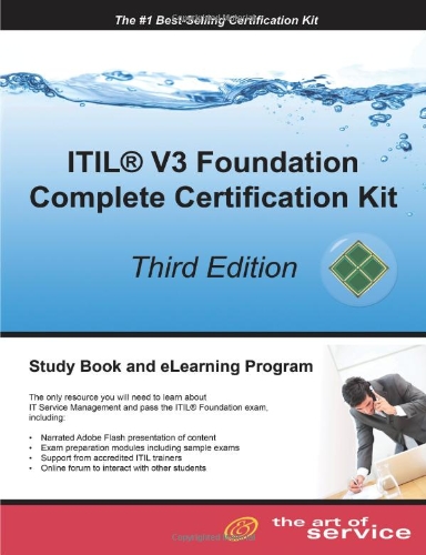 ITIL V3 Foundation Complete Certification Kit - Third Edition 174244248X pdf