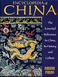Encyclopedia of China: History and Culture (A Roundtable press book)