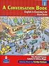 A Conversation Book 1: English in Everyday Life (4th Edition) (Conversation Book)