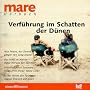 Verf�hrung im Schatten der D�nen. mare H�rbuch.