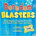 Boredom Blasters (Brain Bogglers, Awesome Activities, Cool Comics, Tasty Treats, And More...) (Paperback)