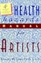 Health Hazards Manual for Artists
