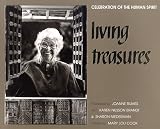 Living Treasures: Celebration of the Human Spirit
