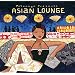 Putumayo Presents: Asian Lounge