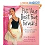 Put Your Best Foot Forward: A Young Dancer's Guide to Life