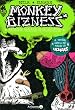 Monkey Bizness : Arnaque, banane et cacahu�tes