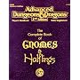 The Complete Book of Gnomes & Halflings (Advanced Dungeons & Dragons, 2nd Edition, Player's Handbook Rules Supplement/PHBR9)