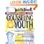 Handbook on Counseling Youth: A Comprehensive Guide for Equipping Youth Workers, Pastors, Teachers, Parents