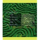 Technology for Literacy Teaching and Learning by William J. Valmont