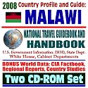 2008 Country Profile and Guide to Malawi- National Travel Guidebook and Handbook - USAID, Doing Business, African Crisis Response Initiative, Peace Corps, Energy in Africa (Two CD-ROM Set)