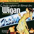 Once Upon a Time in Wigan Vol.1: Urban Expansions Presents...