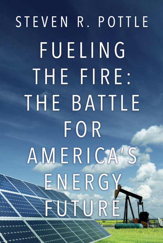 Amazon.com: Fueling the Fire: The Battle for America's Energy ...