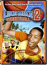 Like Mike 2 - Streetball