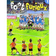 Les Foot furieux, tome 1